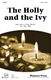 The Holly and the Ivy: 2-Part Choir: Vocal Score