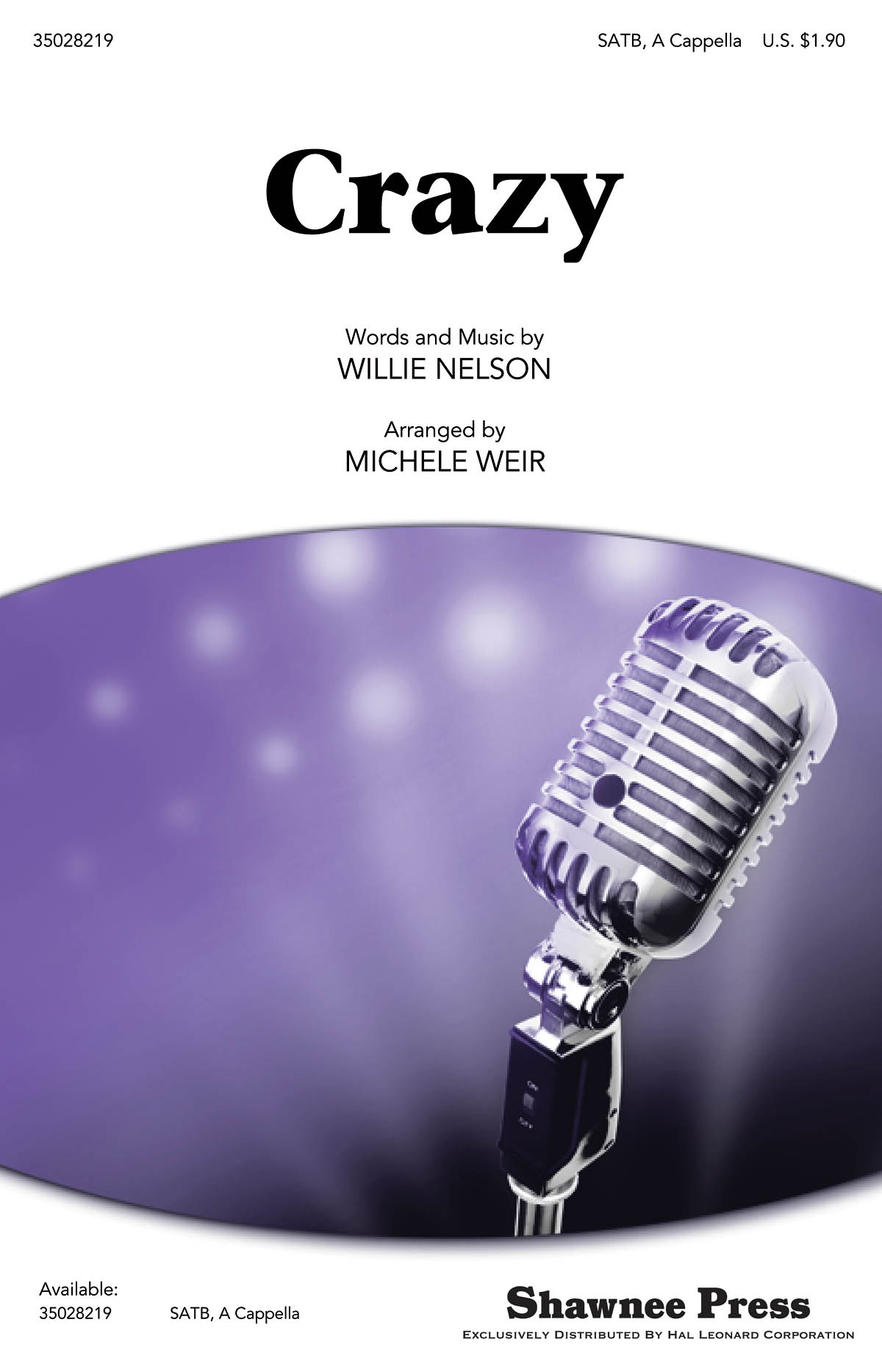 Willie Nelson: Crazy: SATB: Vocal Score