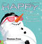 Jill Gallina Michael Gallina: Happy  the High-Tech Snowman: CD
