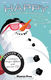 Jill Gallina Michael Gallina: Happy  the High-Tech Snowman: Mixed Choir: