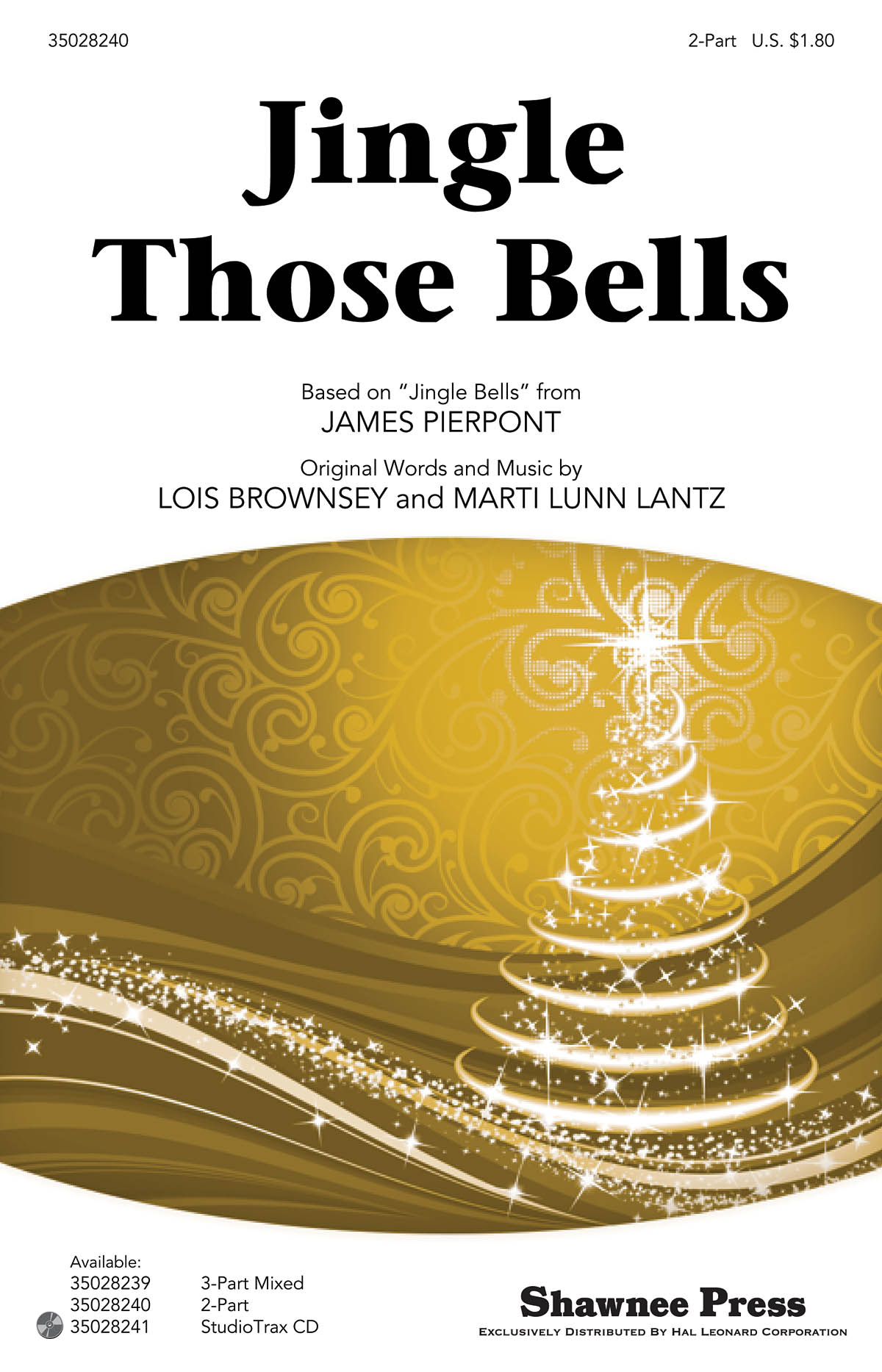 James Pierpont: Jingle Those Bells: 2-Part Choir: Vocal Score