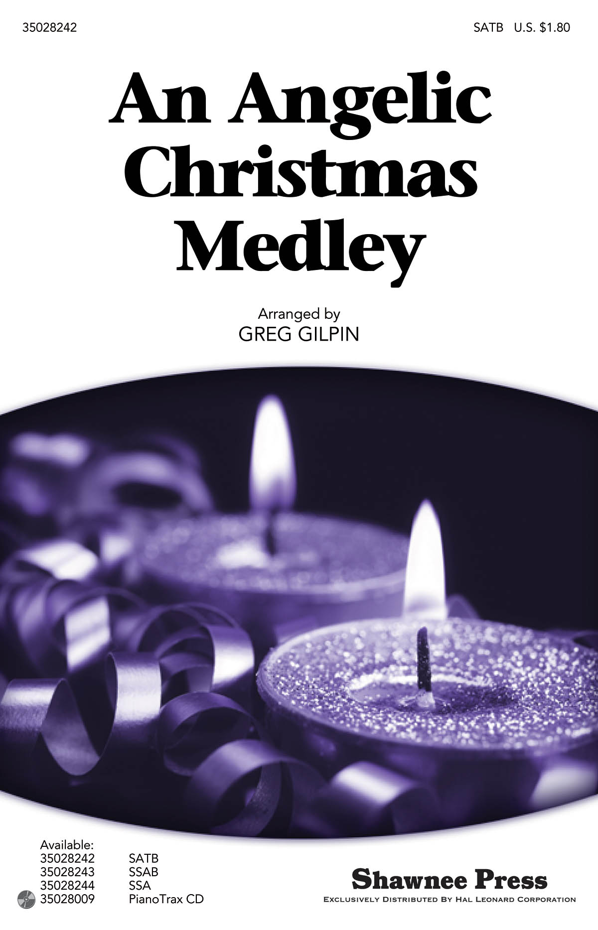 An Angelic Christmas Medley: SATB: Vocal Score
