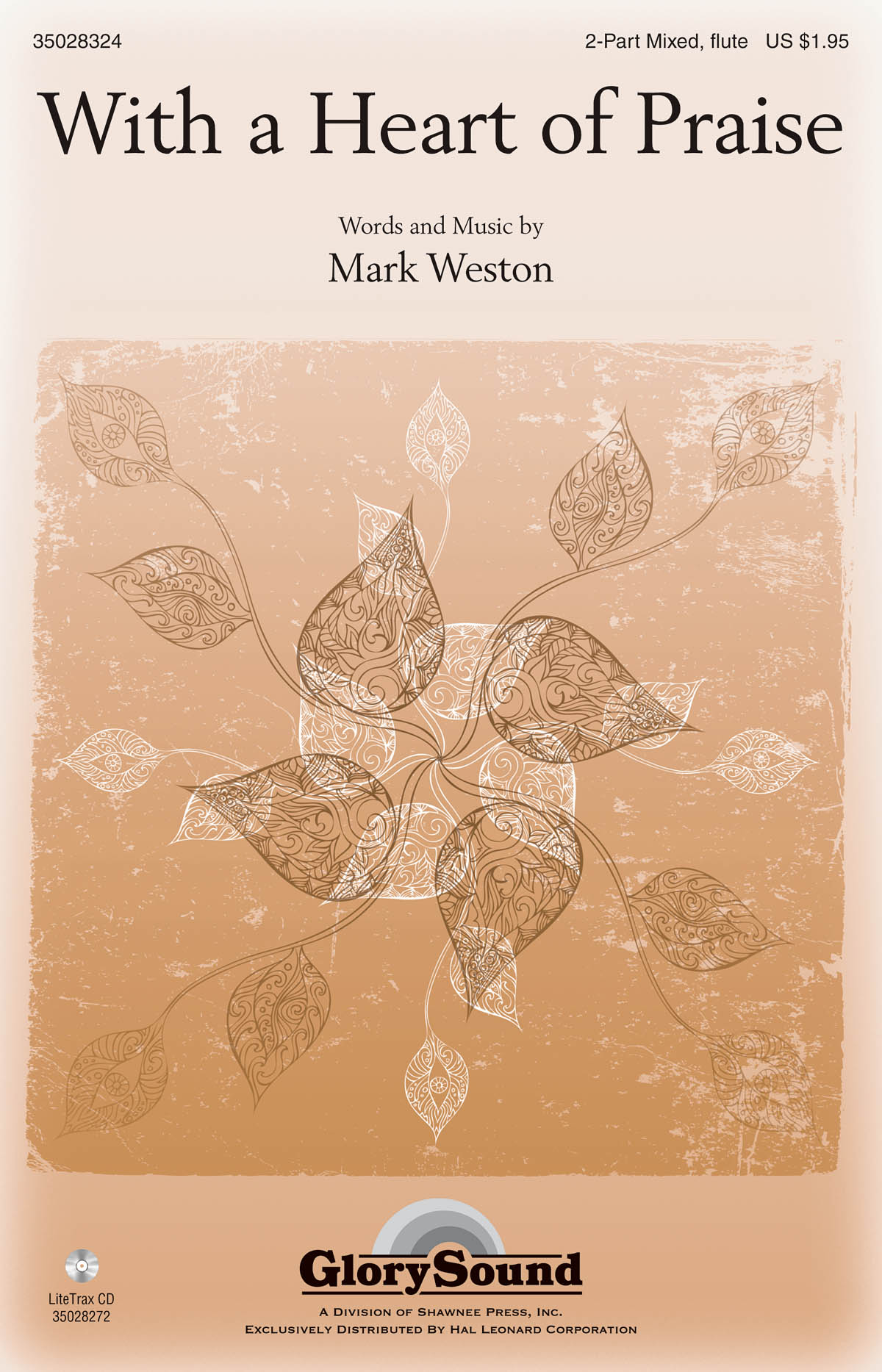 Mark Weston: With a Heart of Praise: 2-Part Choir: Vocal Score