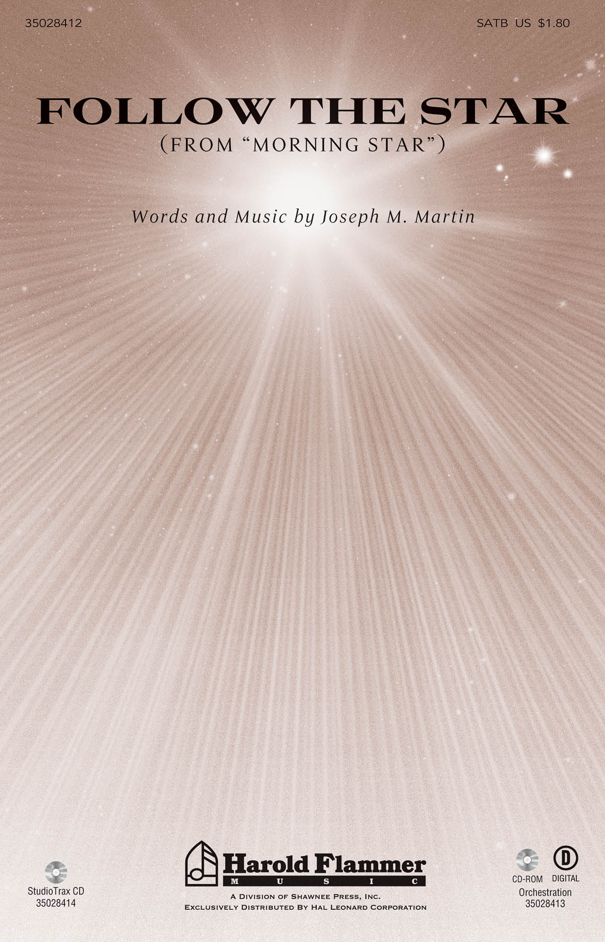Joseph M. Martin: Follow the Star from Morning Star: SATB: Vocal Score