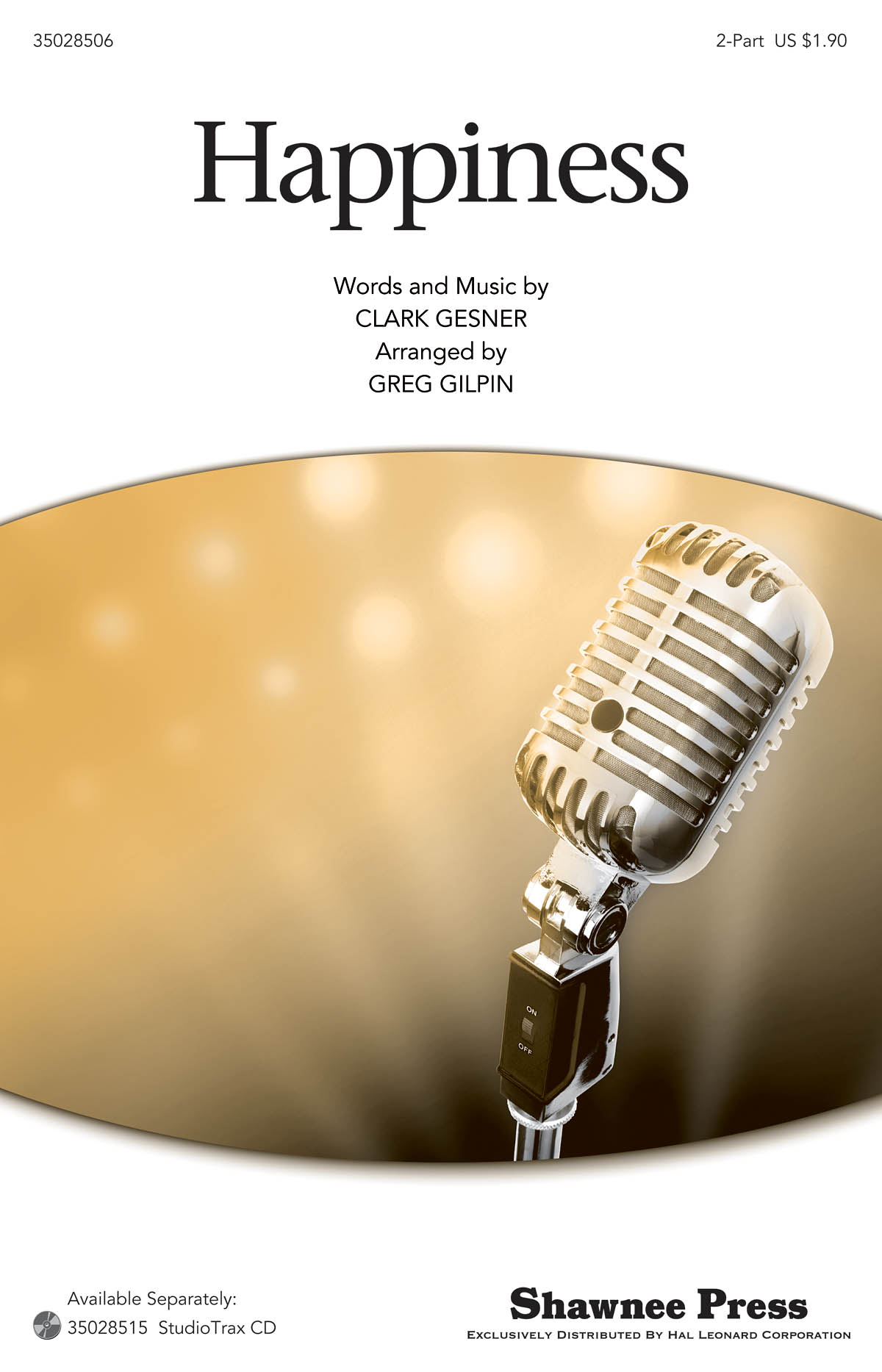 Clark Gesner: Happiness: 2-Part Choir: Vocal Score