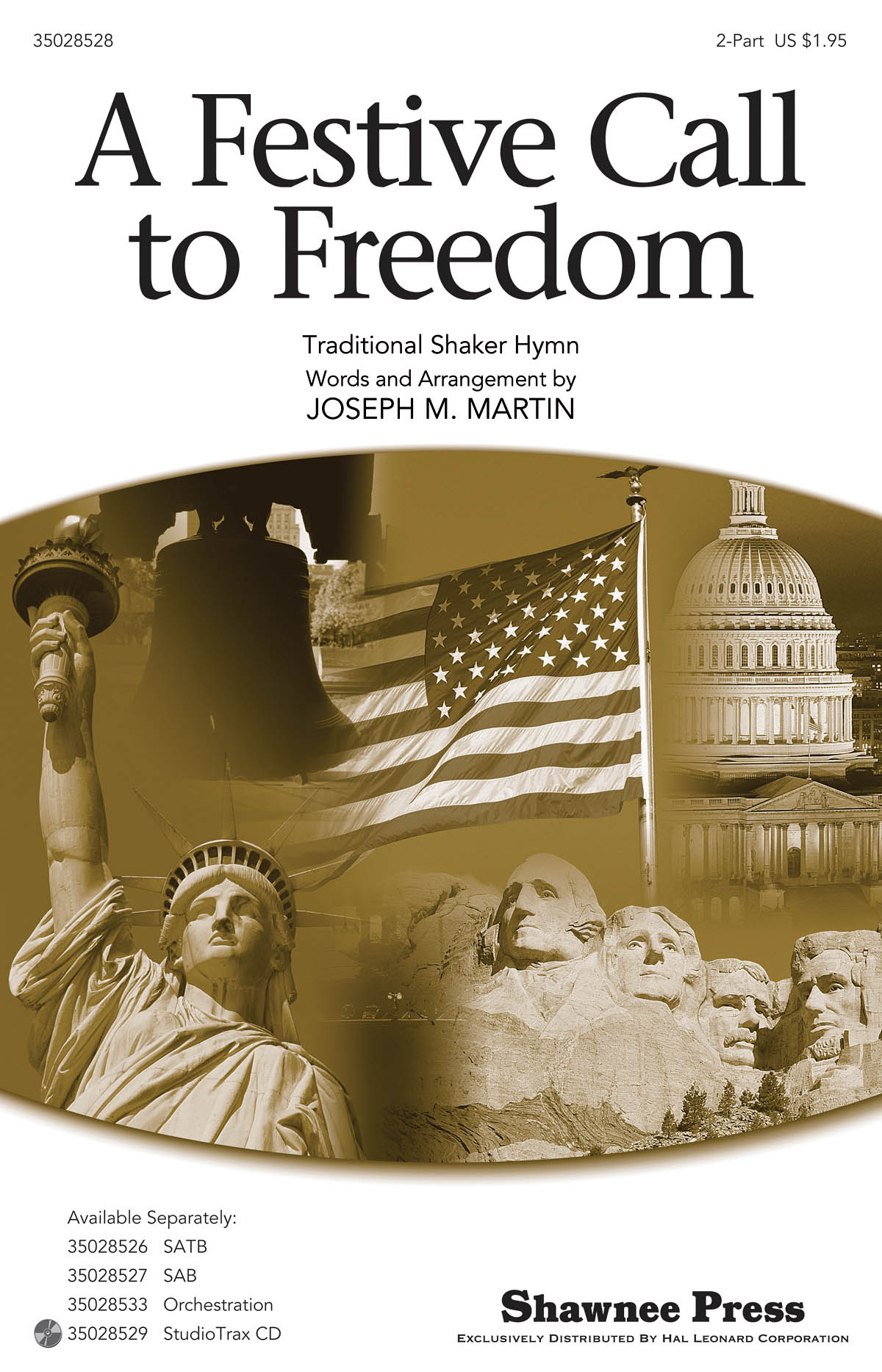 Joseph M. Martin: A Festive Call to Freedom: 2-Part Choir: Vocal Score