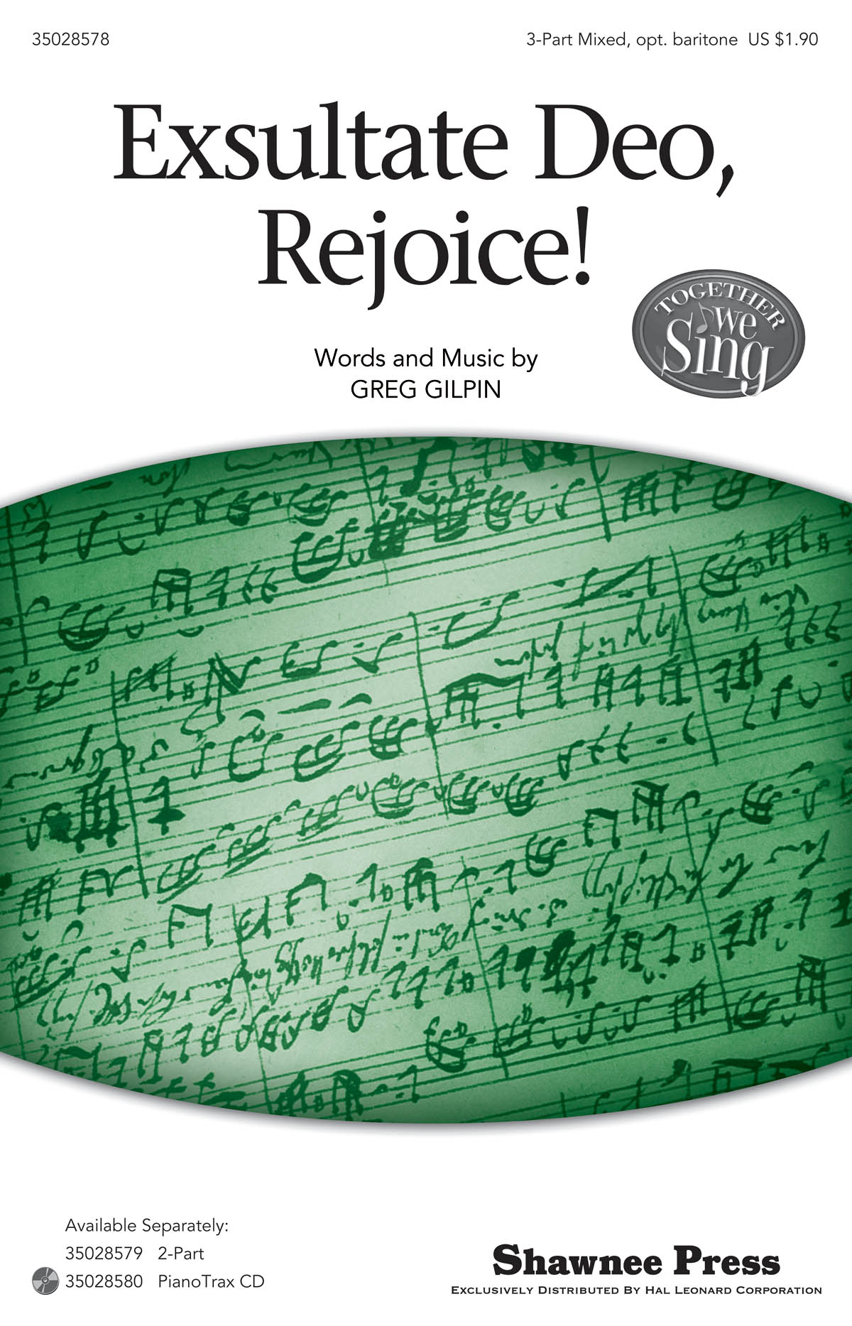Greg Gilpin: Exsultate Deo  Rejoice!: 3-Part Choir: Vocal Score