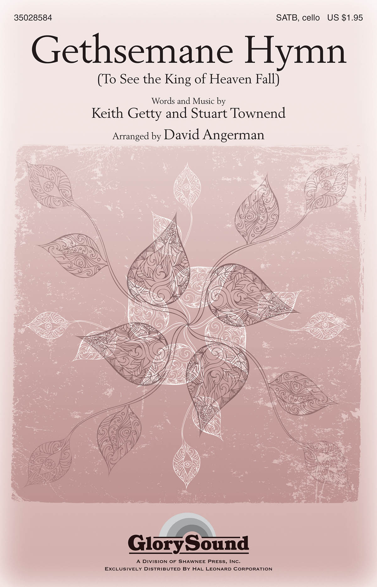 Keith Getty Stuart Townend: Gethsemane Hymn: SATB: Vocal Score