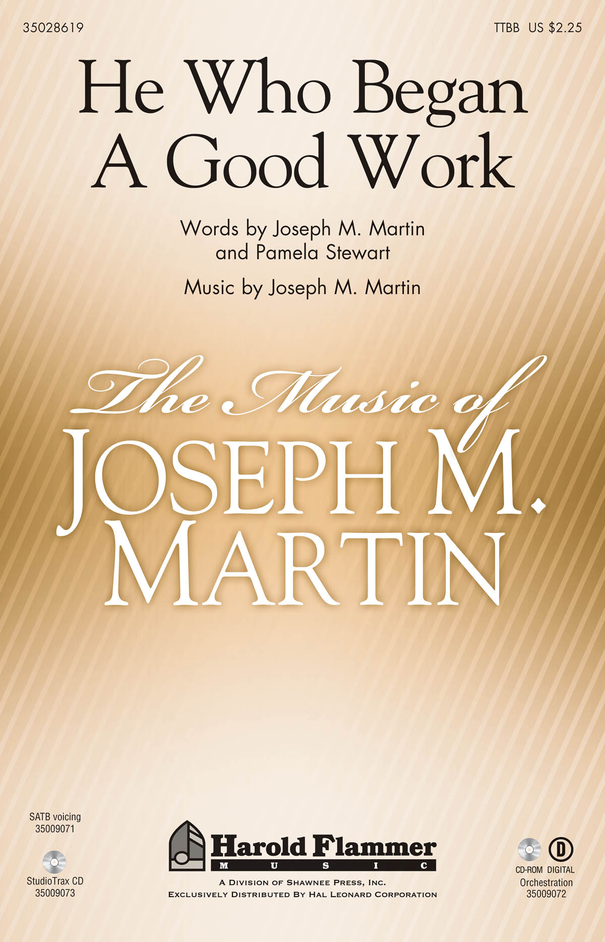 Joseph M. Martin: He Who Began A Good Work: TTBB: Vocal Score