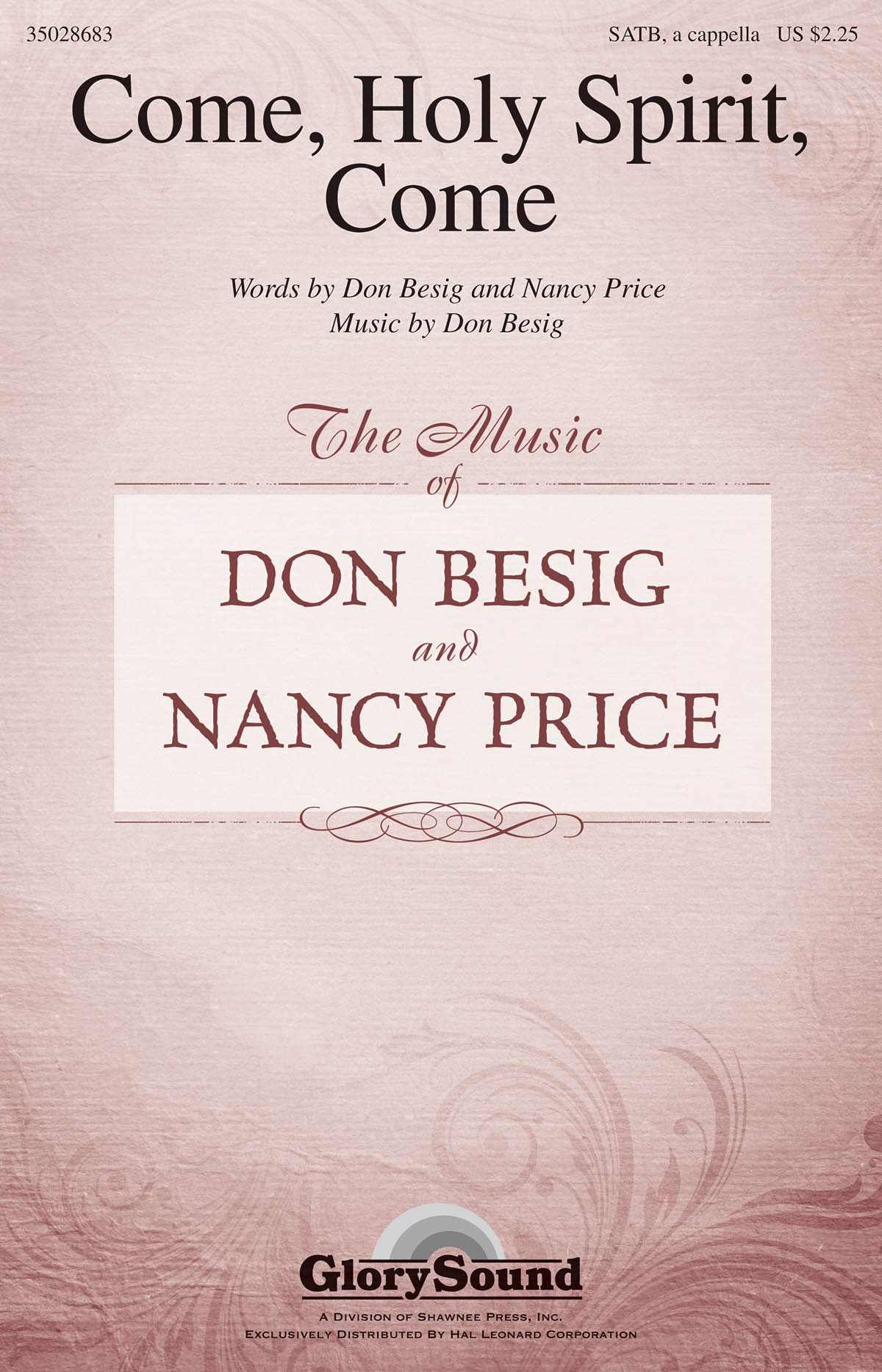 Don Besig: Come  Holy Spirit  Come: SATB: Vocal Score
