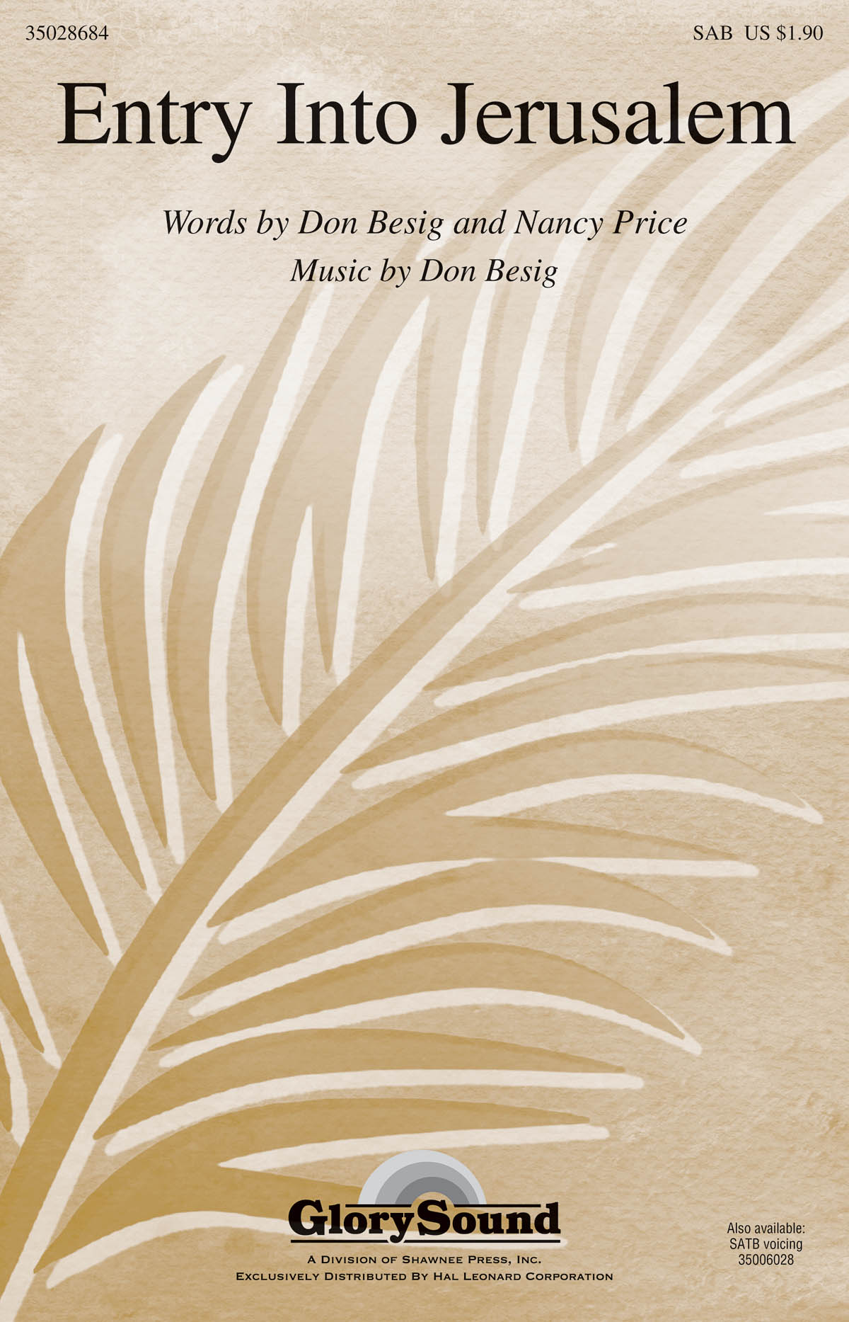 Don Besig: Entry Into Jerusalem: SAB: Vocal Score