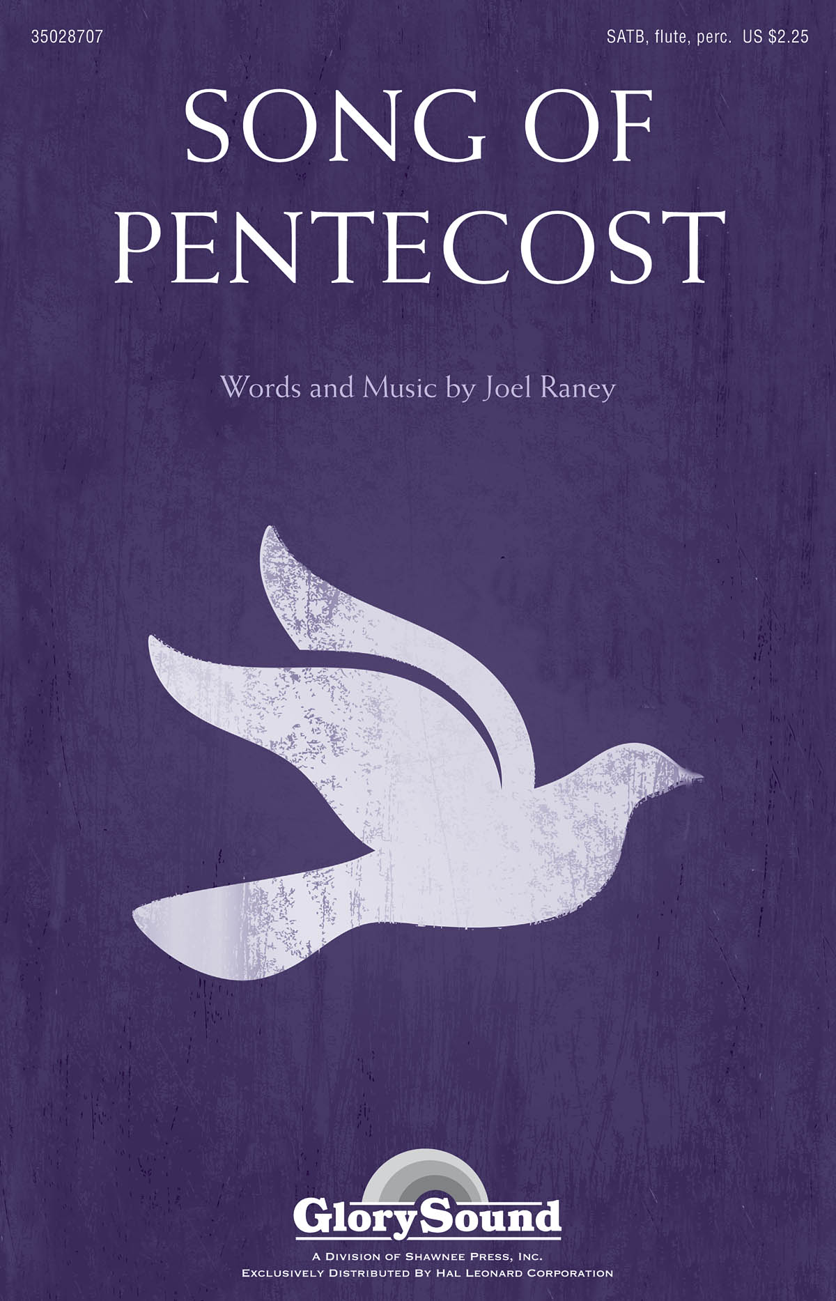 Joel Raney: Song of Pentecost: SATB: Vocal Score