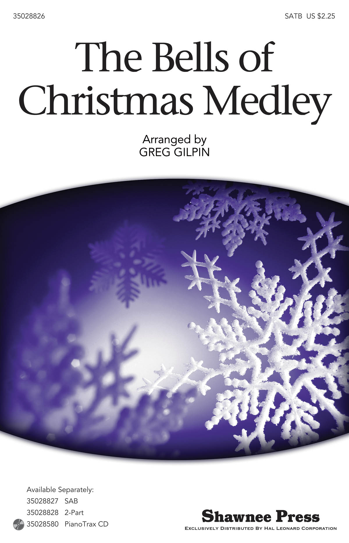 The Bells Of Christmas Medley: SATB: Vocal Score