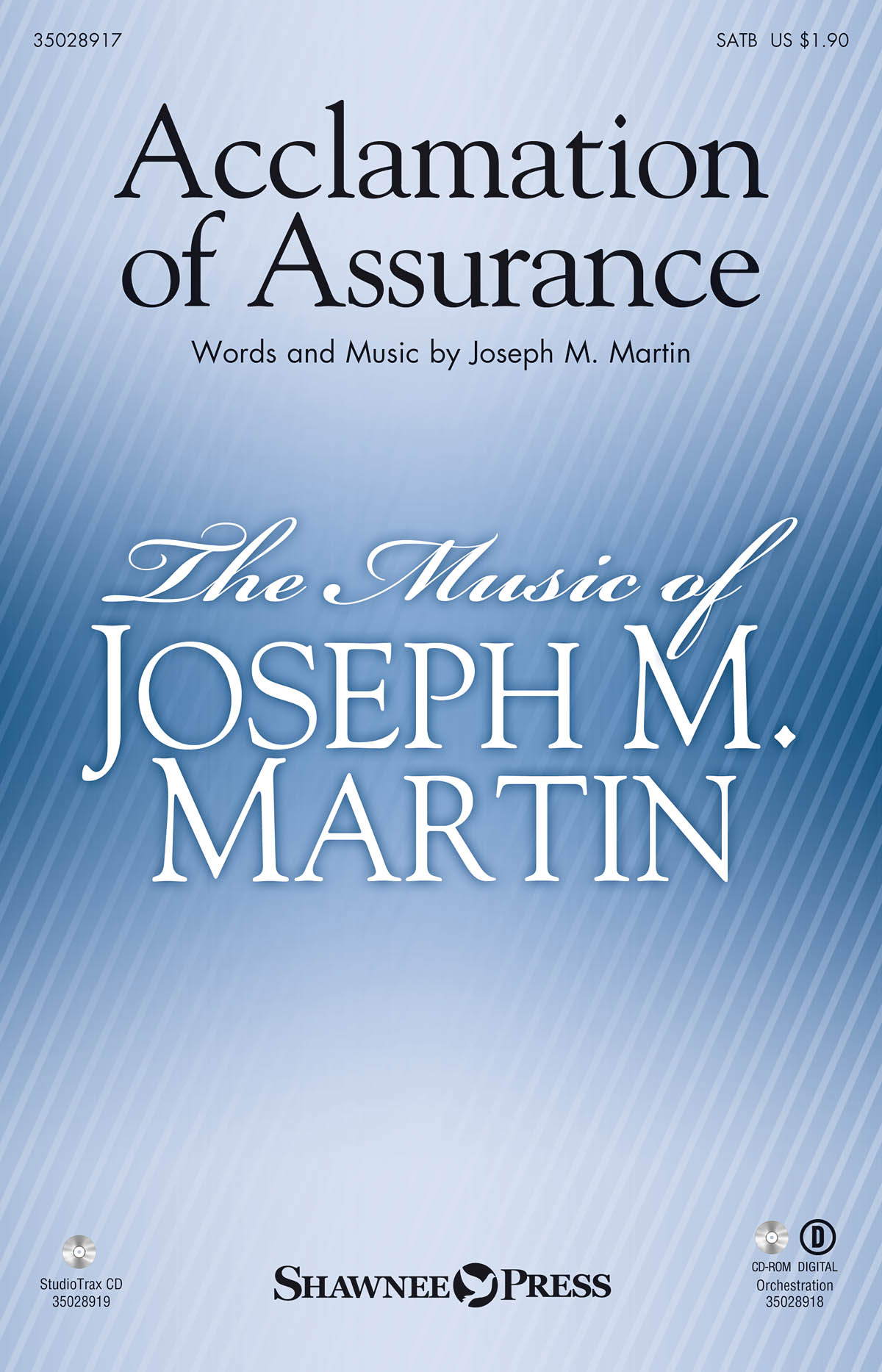 Joseph M. Martin: Acclamation of Assurance: SATB: Vocal Score