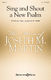 Joseph M. Martin: Sing and Shout a New Psalm: SATB: Vocal Score