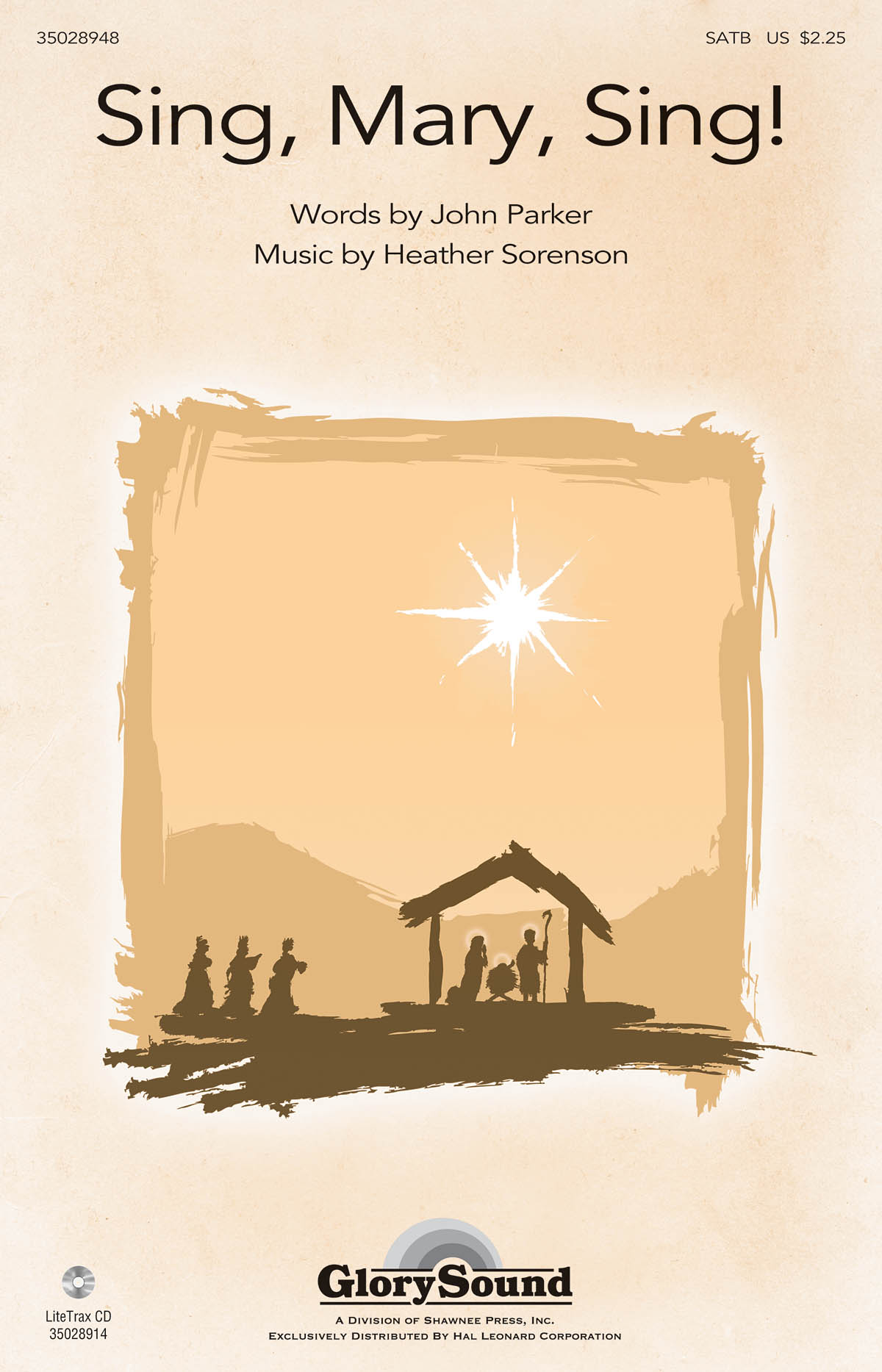Heather Sorenson: Sing  Mary  Sing!: SATB: Vocal Score