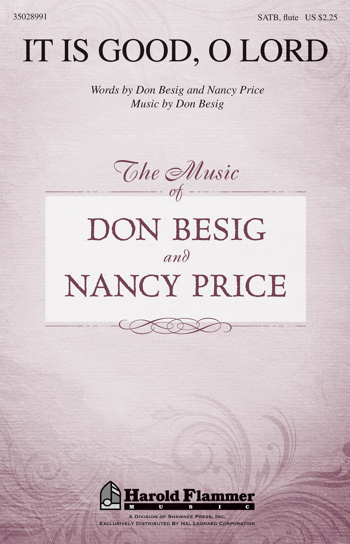Don Besig: It Is Good  O Lord: SATB: Vocal Score