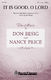 Don Besig: It Is Good  O Lord: SATB: Vocal Score