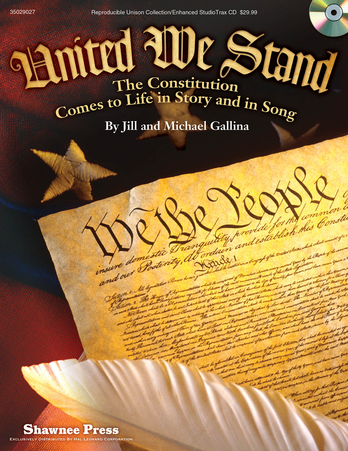 Jill Gallina: United We Stand: Children's Choir: Classroom Resource