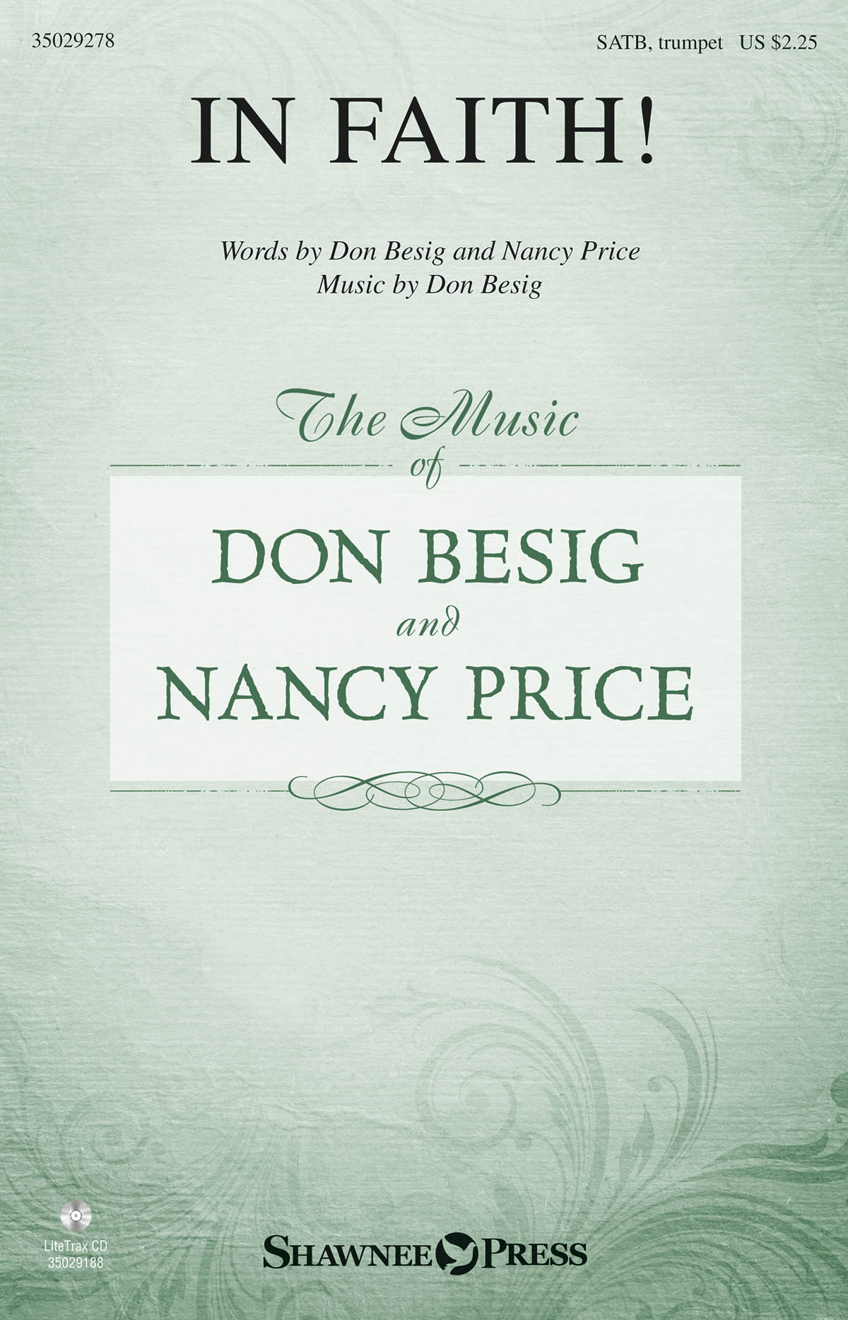 Don Besig Nancy Price: In Faith!: SATB: Vocal Score