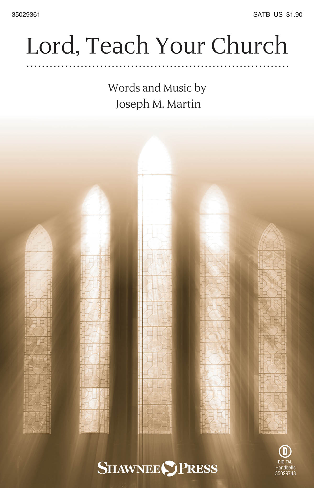 Joseph M. Martin: Lord  Teach Your Church: SATB: Vocal Score