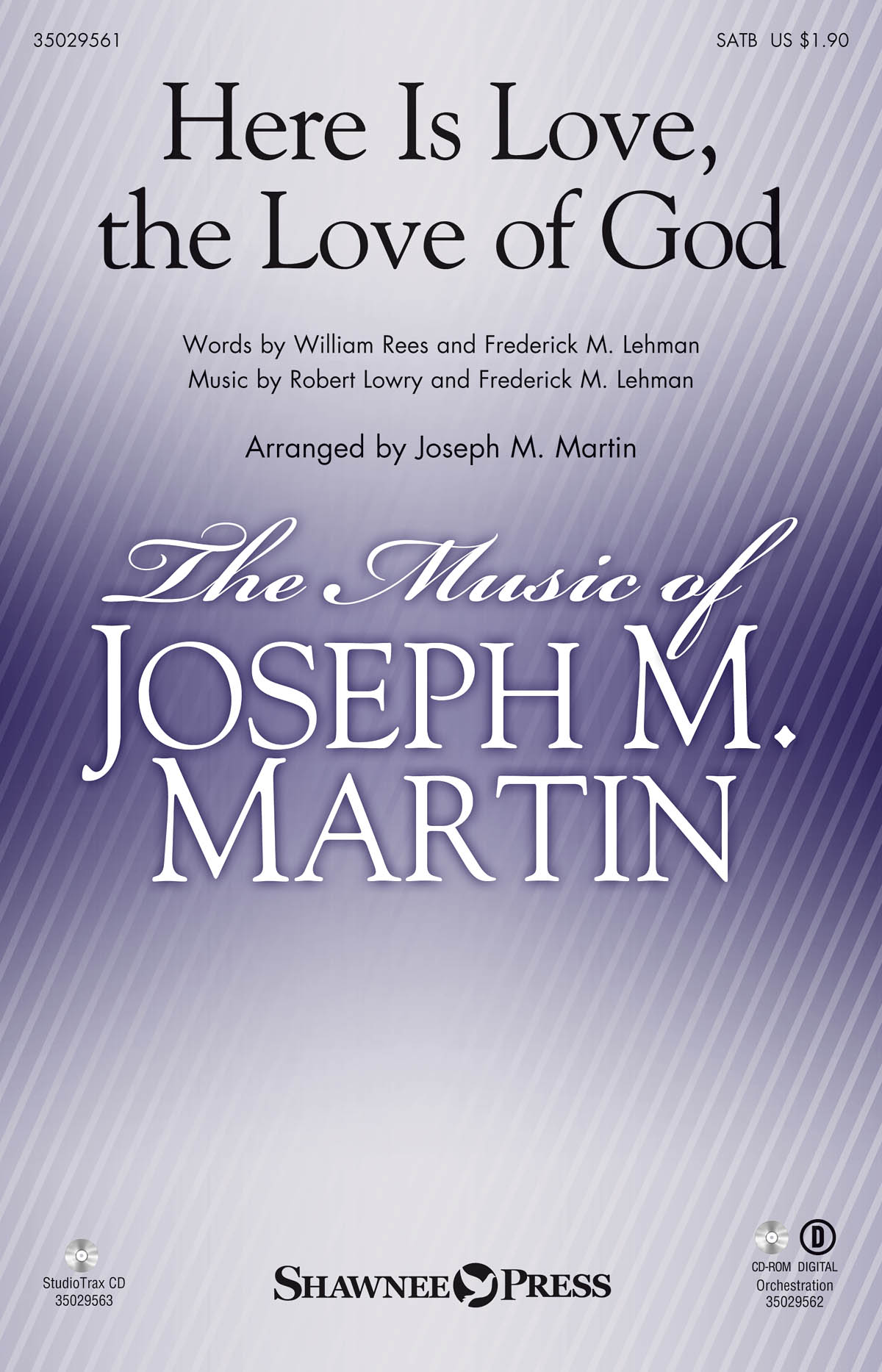 Frederick M. Lehman Robert Lowry: Here Is Love  the Love of God: SATB: Vocal