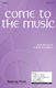Joseph M. Martin: Come to the Music: SAB: Vocal Score