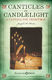 Joseph M. Martin: Canticles in Candlelight: SAB: Vocal Score