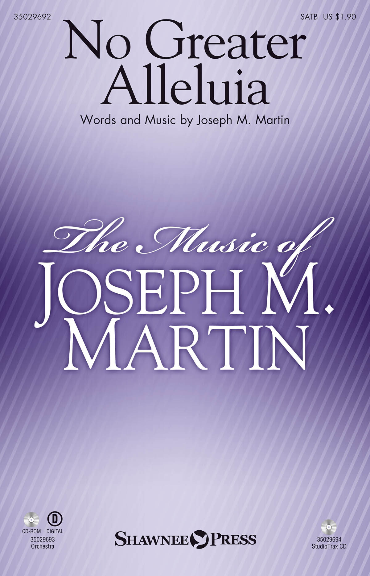 Joseph M. Martin: No Greater Alleluia: SATB: Vocal Score