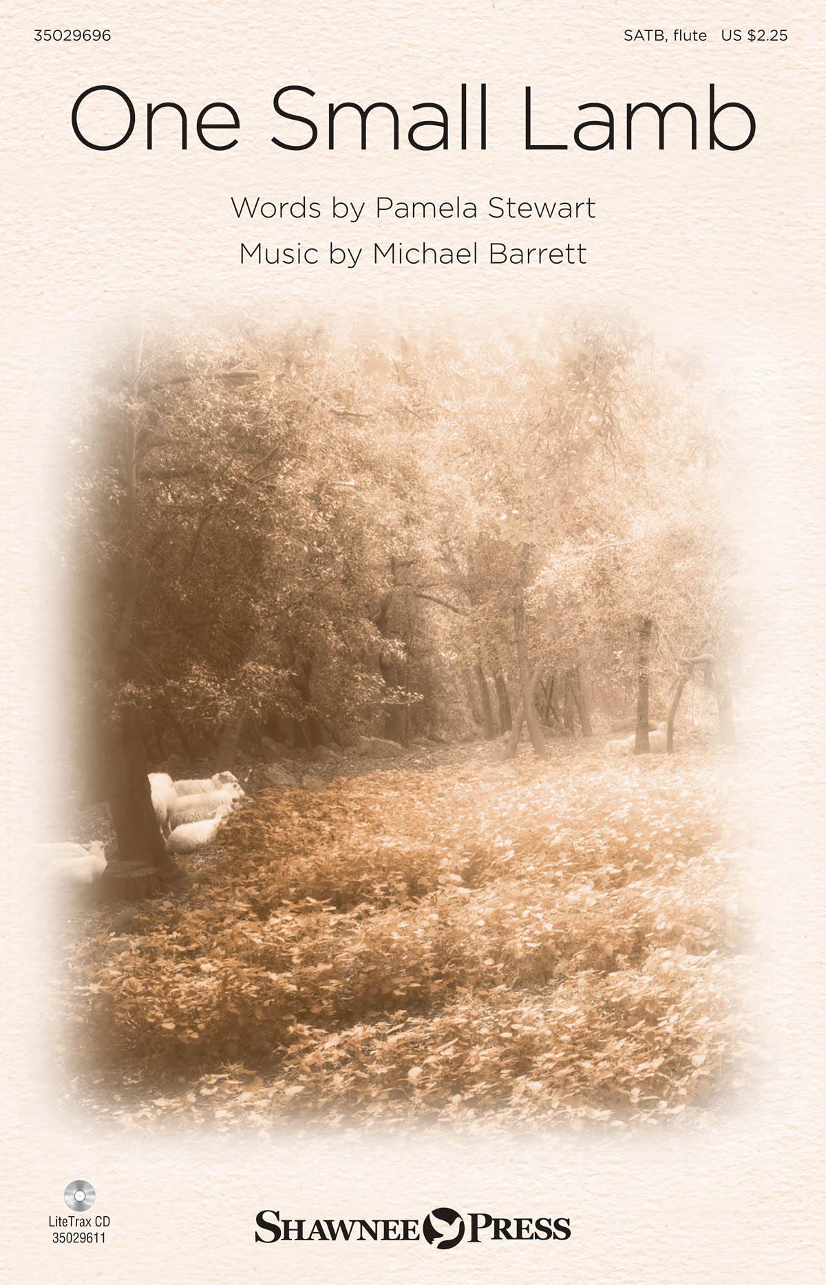 Michael Barrett Pamela Stewart: One Small Lamb: SATB: Vocal Score