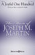Joseph M. Martin: A Joyful One Hundred: SATB: Vocal Score