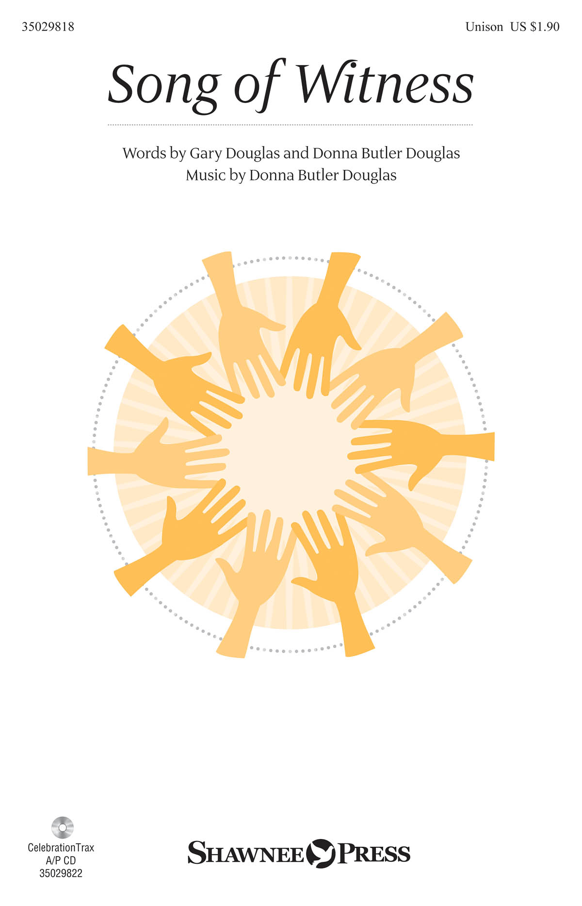 Donna Butler: Song of Witness: Unison Voices: Vocal Score