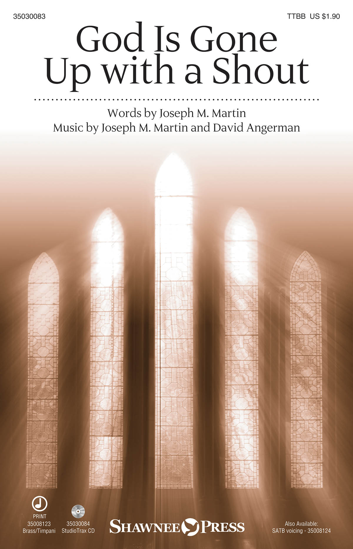 David Angerman Joseph M. Martin: God Is Gone Up with a Shout: TTBB: Vocal Score