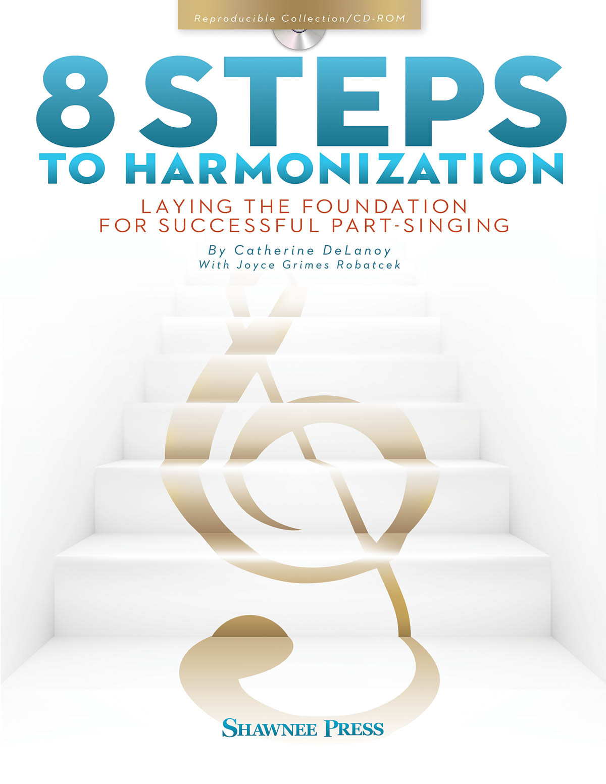 Cathy Delanoy: 8 Steps to Harmonization: Reference