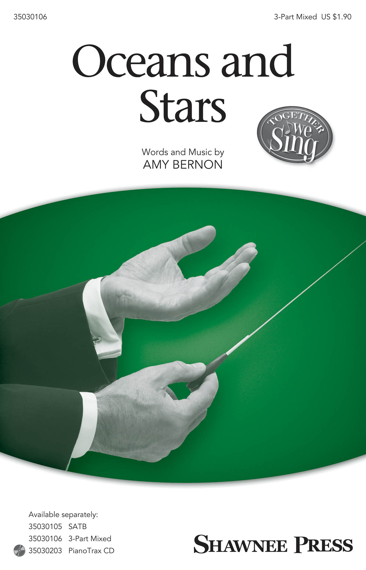 Amy F. Bernon: Oceans and Stars: 3-Part Choir: Vocal Score