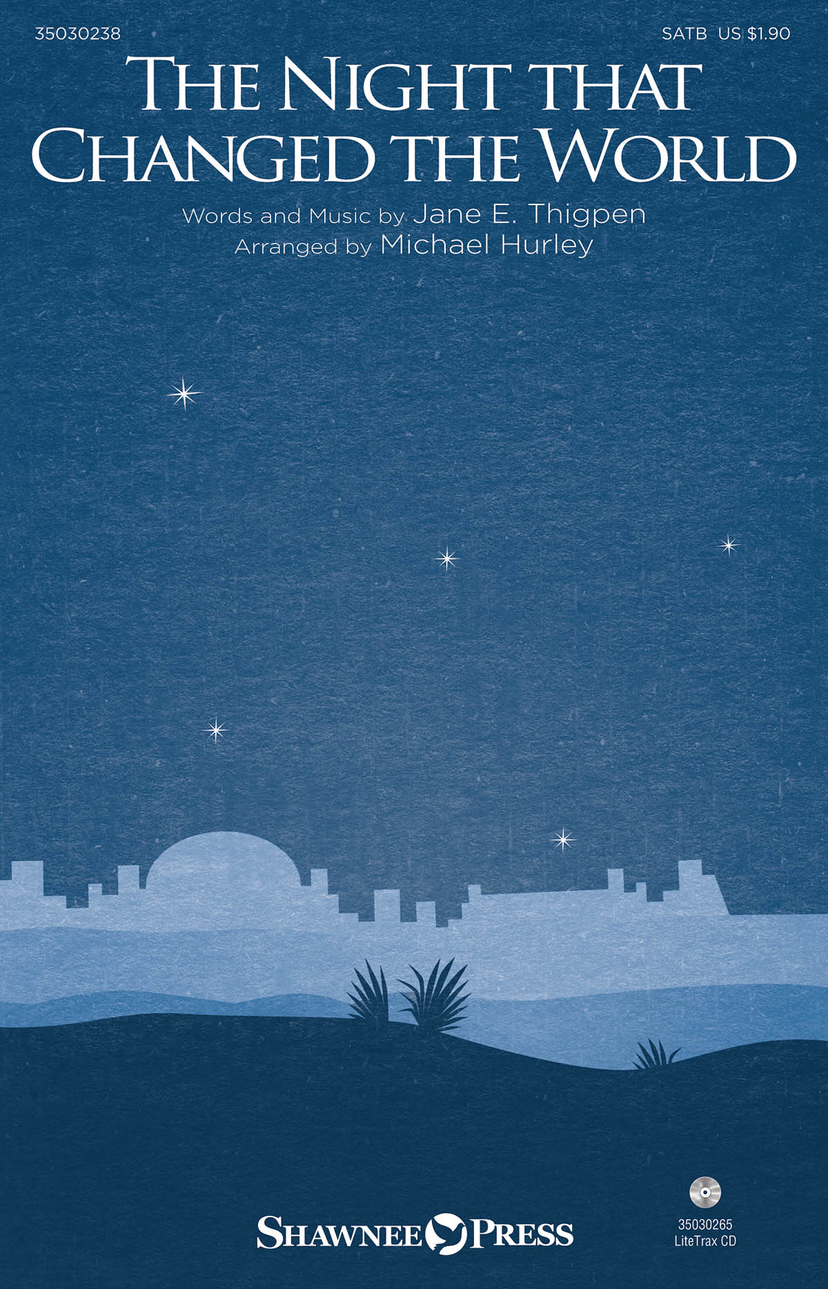 Michael Hurley: The Night that Changed the World: SATB: Vocal Score