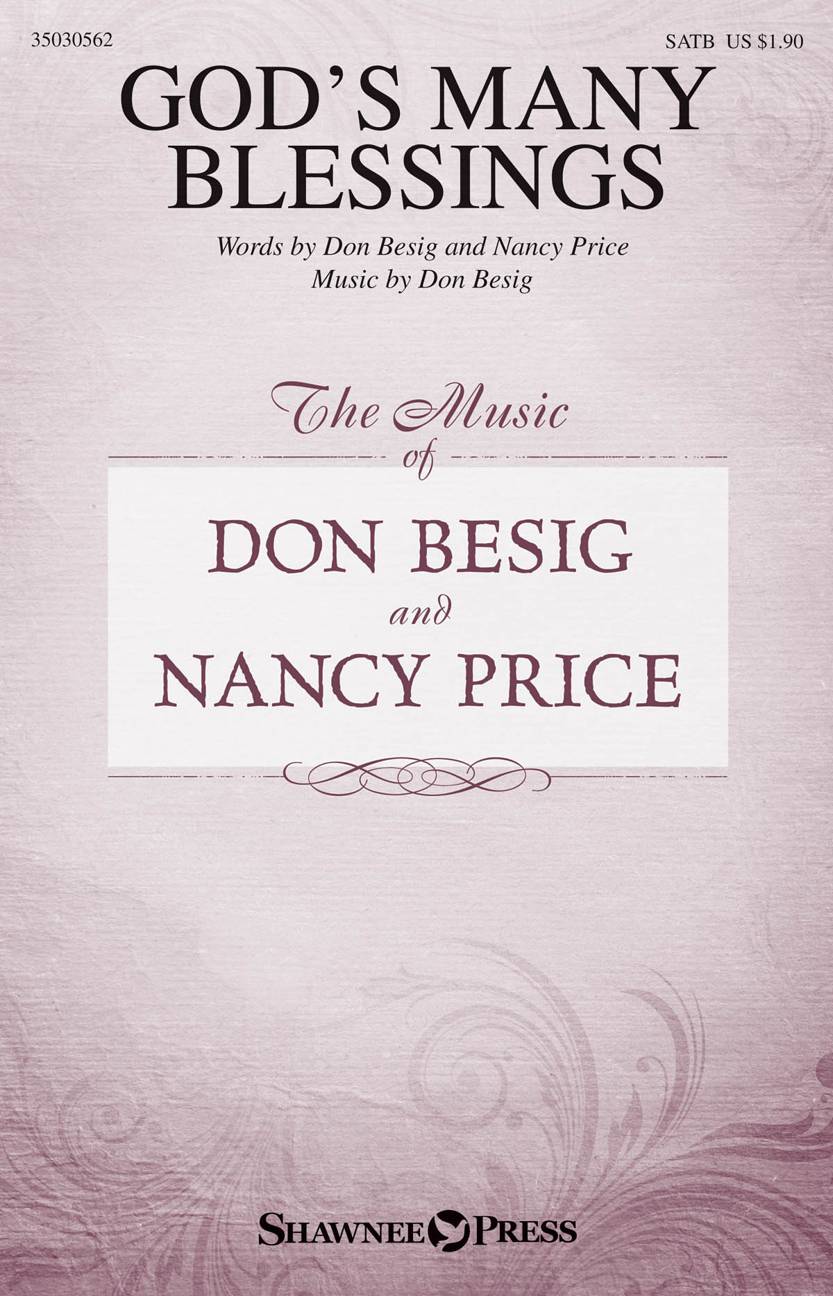 Don Besig Nancy Price: God's Many Blessings: SATB: Vocal Score