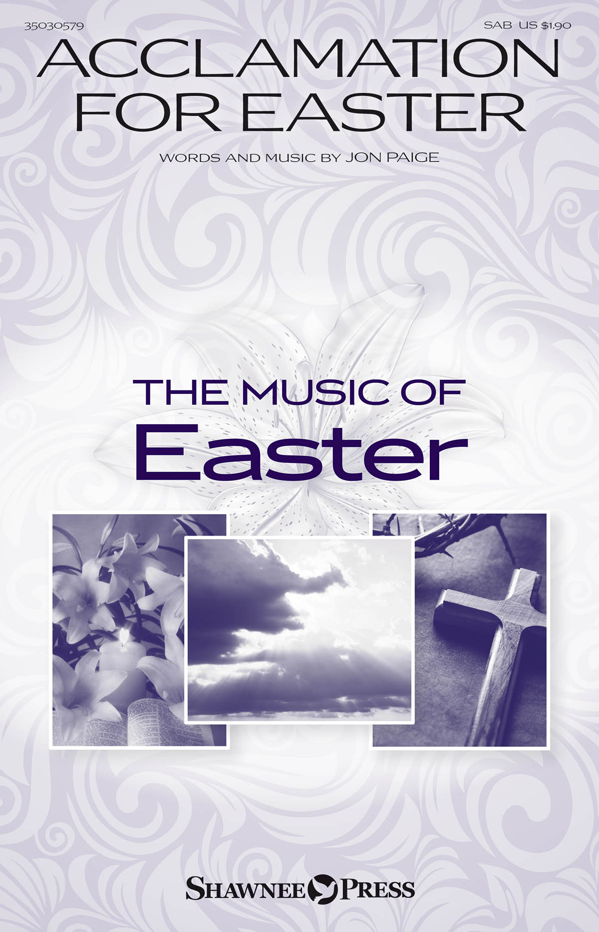 Jon Paige: Acclamation for Easter: SAB: Vocal Score