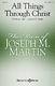Joseph M. Martin: All Things Through Christ: SATB: Vocal Score
