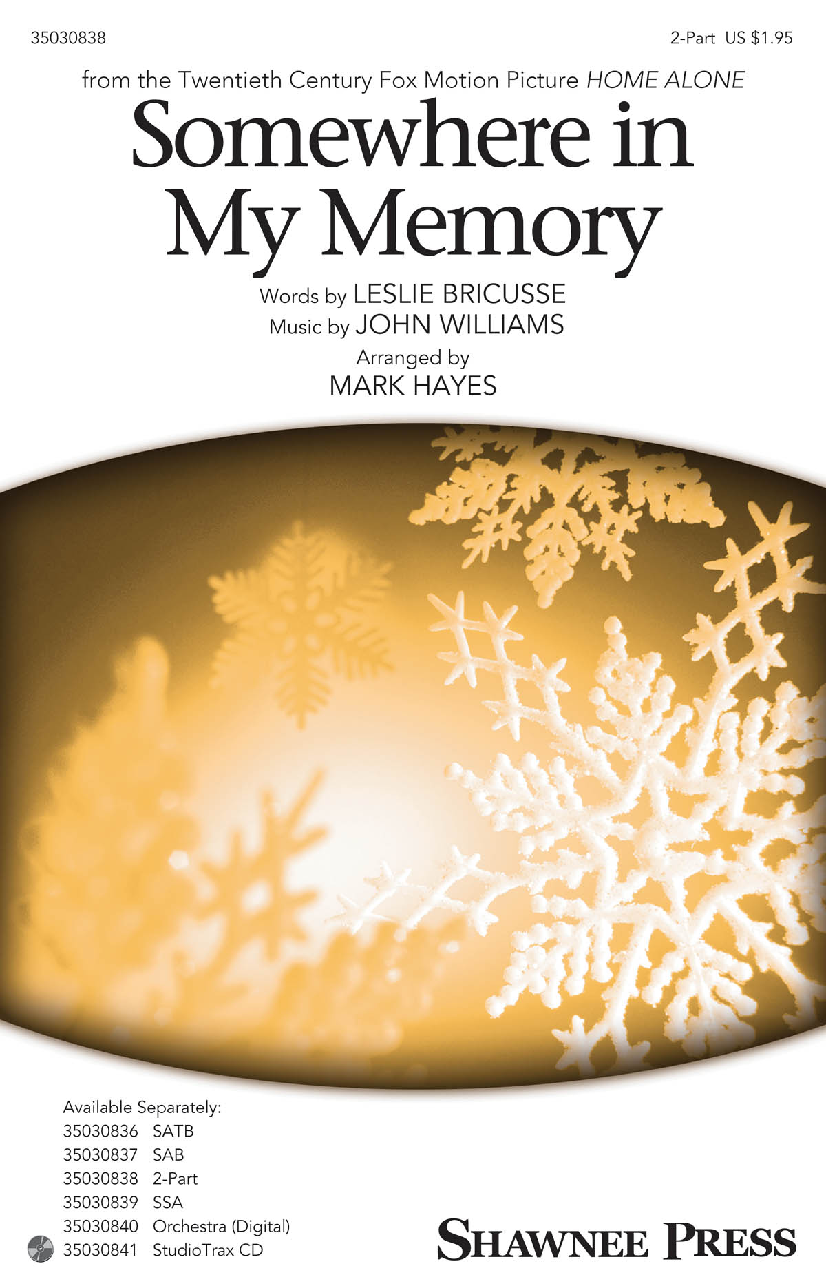 Somewhere in My Memory: 2-Part Choir: Vocal Score