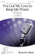 I've Got My Love to Keep Me Warm: SATB: Vocal Score