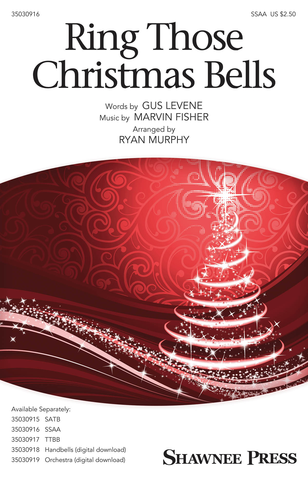 Ring Those Christmas Bells: SSAA: Vocal Score