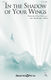 Claire Cloninger Shayla L. Blake: In the Shadow of Your Wings: SATB: Vocal Score