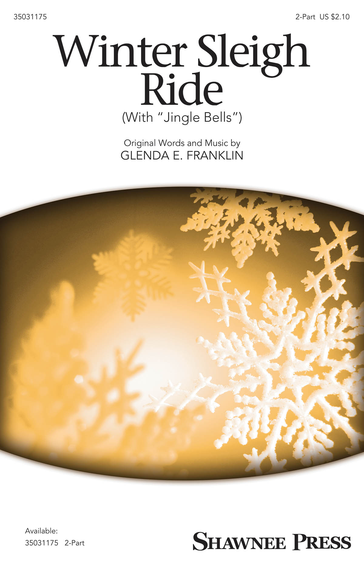 Glenda E. Franklin: Winter Sleigh Ride: 2-Part Choir: Vocal Score