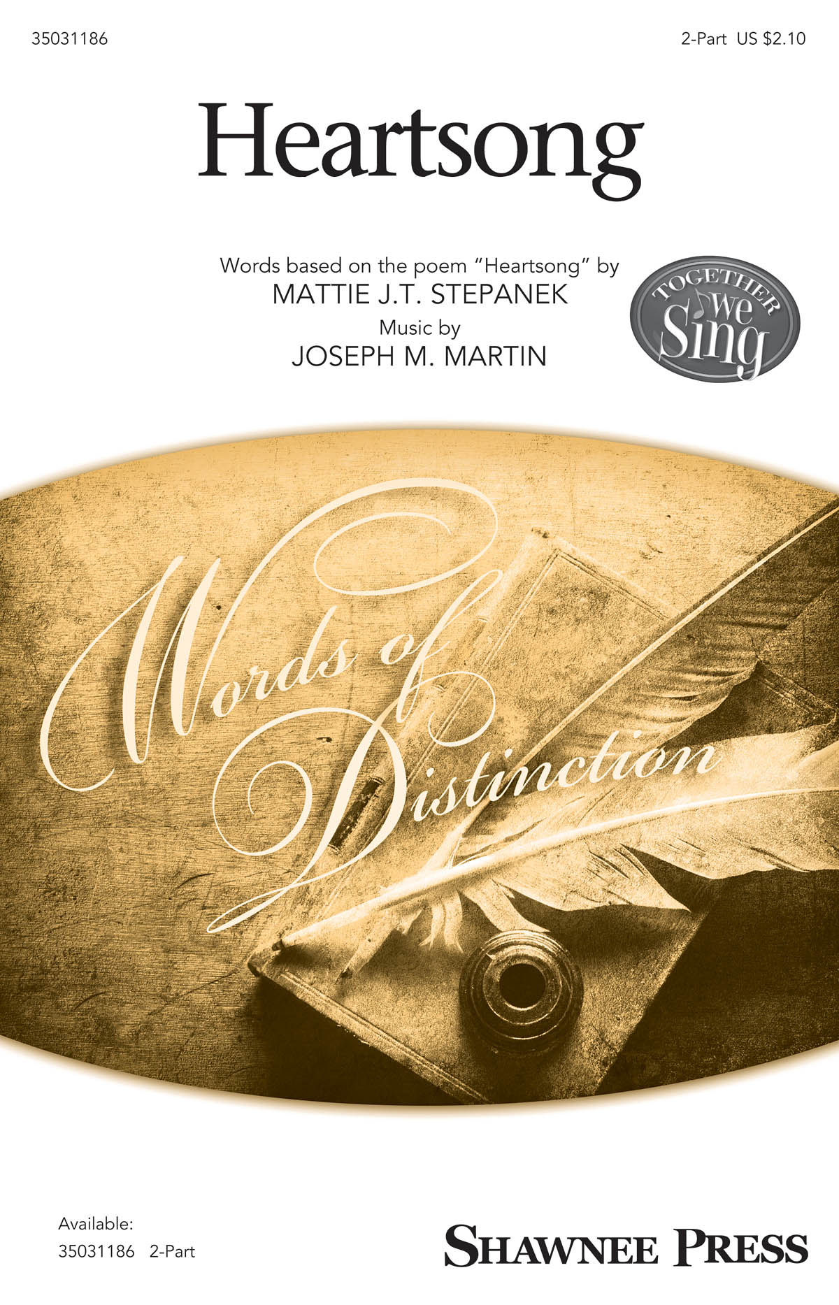 Joseph M. Martin: Heartsong: 2-Part Choir: Vocal Score