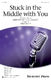 Stuck in the Middle with You: SATB: Vocal Score
