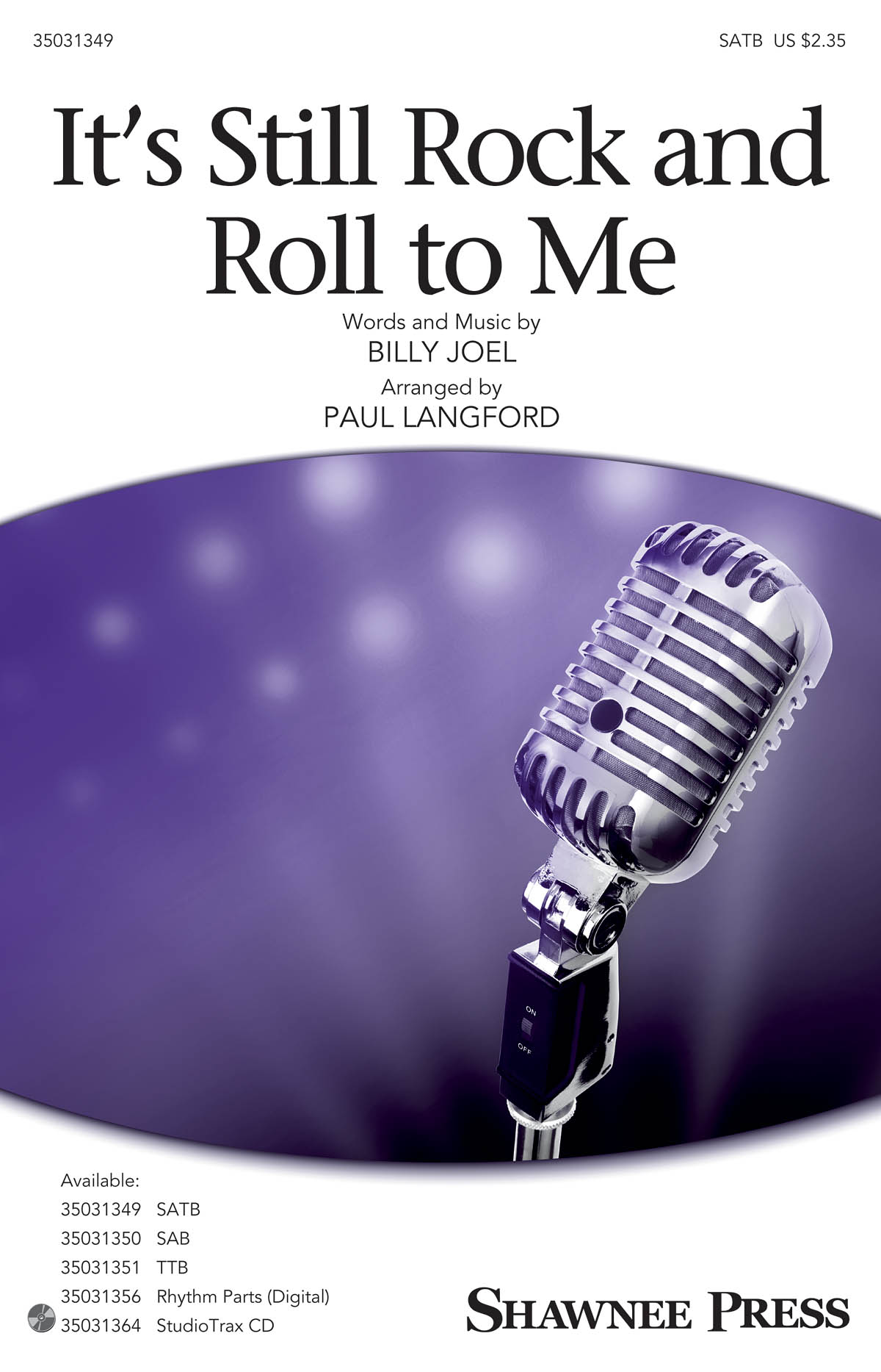 It's Still Rock and Roll to Me: SATB: Vocal Score