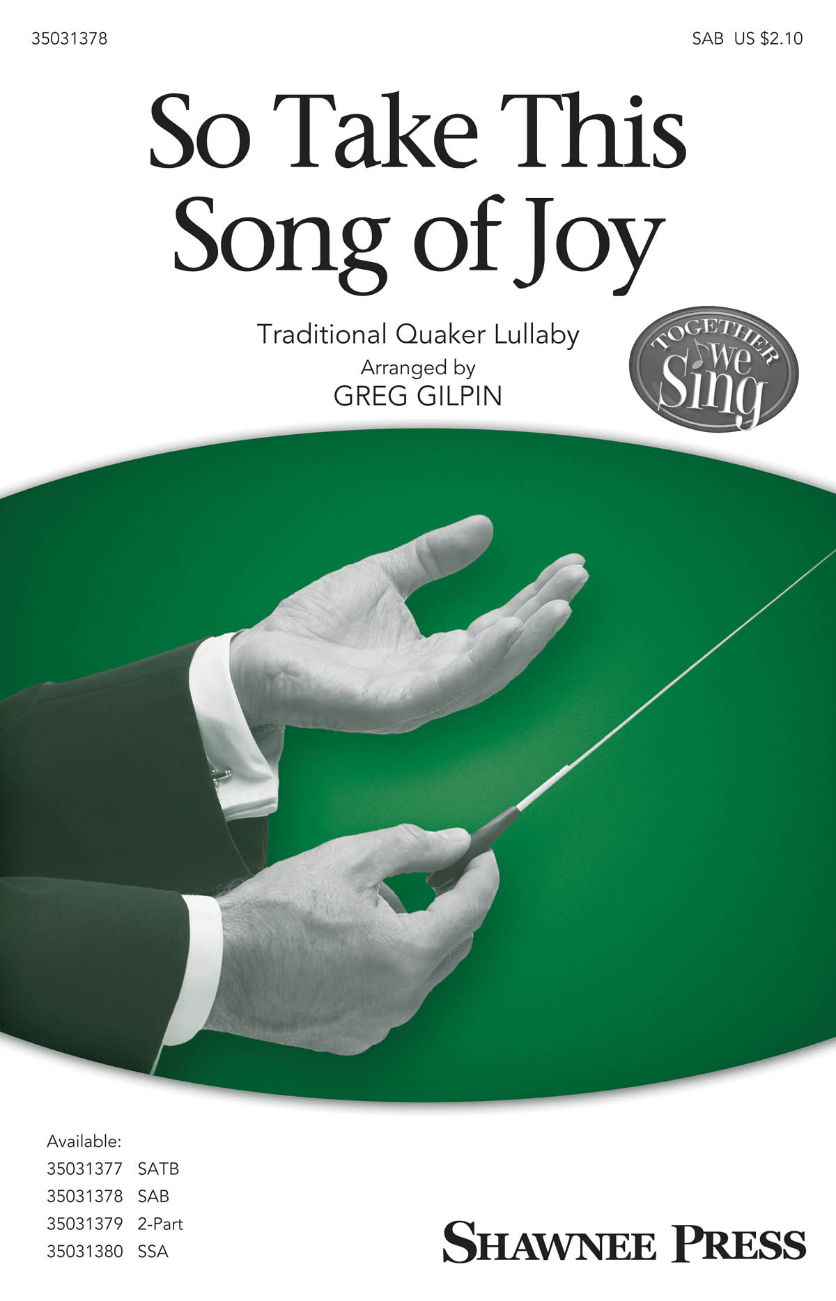 So Take This Song of Joy: SAB: Vocal Score