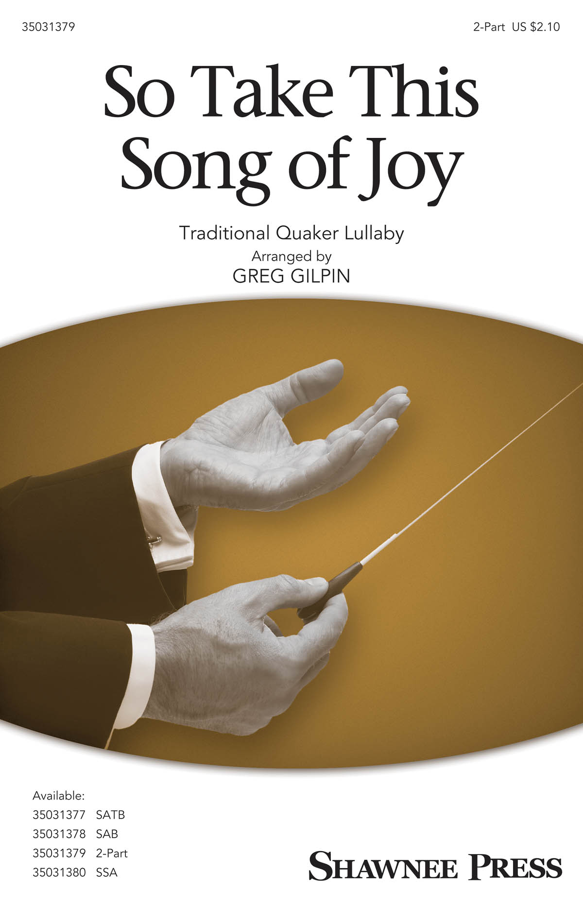 So Take This Song of Joy: 2-Part Choir: Vocal Score