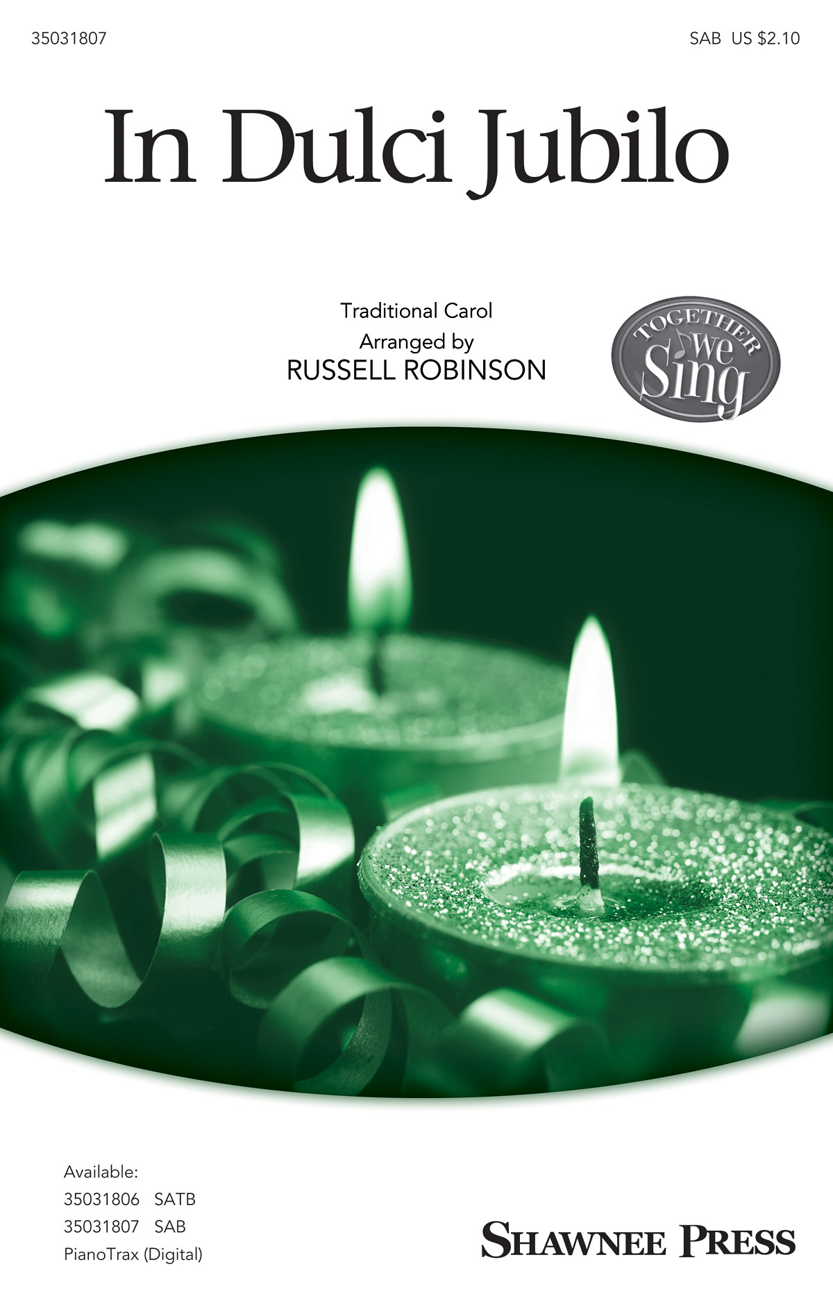 Russell L. Robinson: In Dulci Jubilo: SAB: Vocal Score